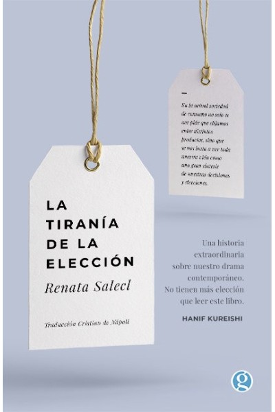 TIRANIA DE LA ELECCION,LA