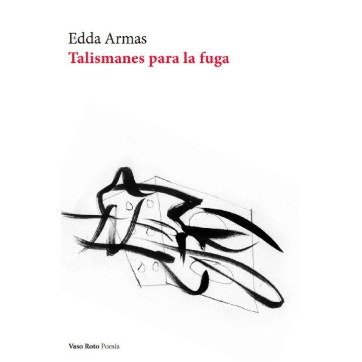 TALISMANES PARA LA FUGA