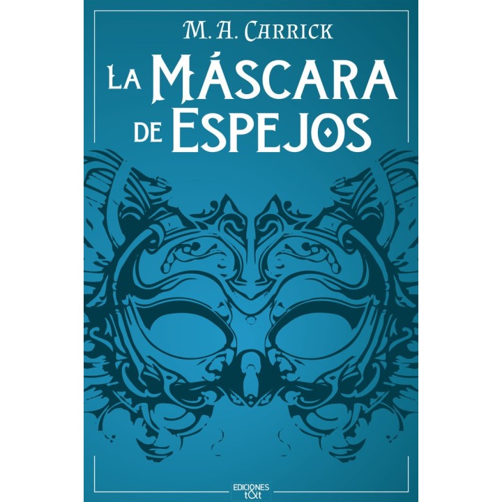 LA MASCARA DE ESPEJOS