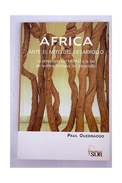 ÁFRICA ANTE EL MONITO DEL DESARROLLO