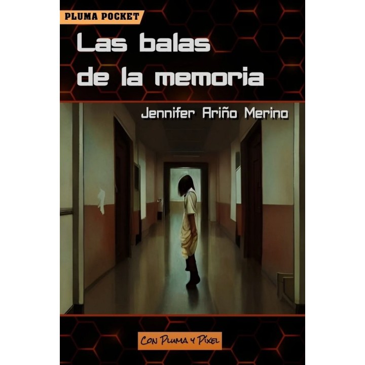 LAS BALAS DE LA MEMORIA