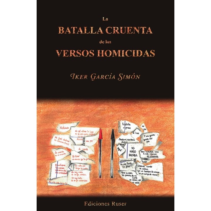 LA BATALLA CRUENTA DE LOS VERSOS HOMICIDAS