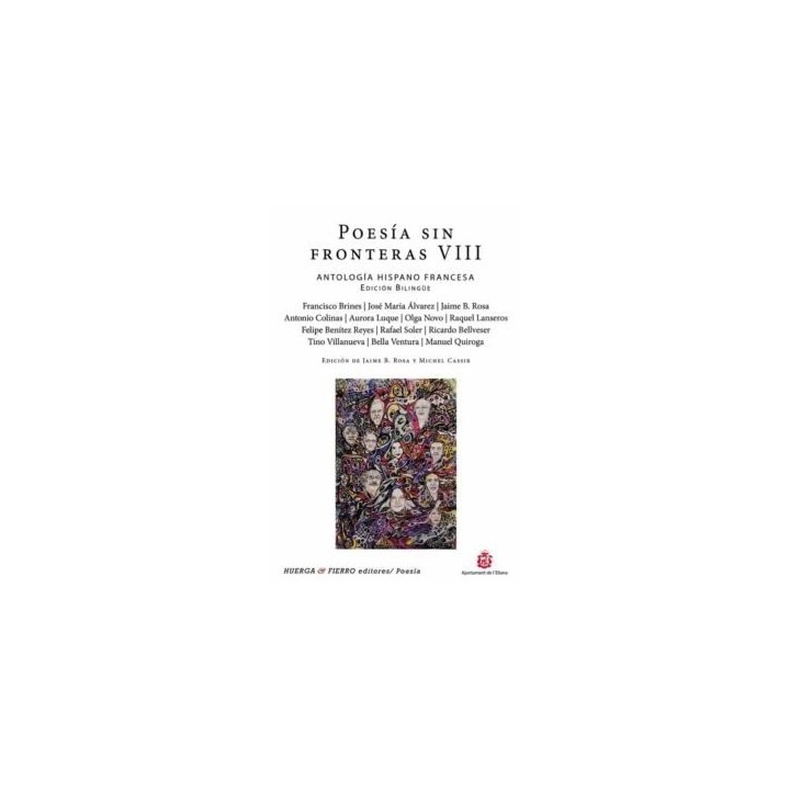 POESIA SIN FRONTERAS VIII ANTOLOGIA HISPANO FRANCESA