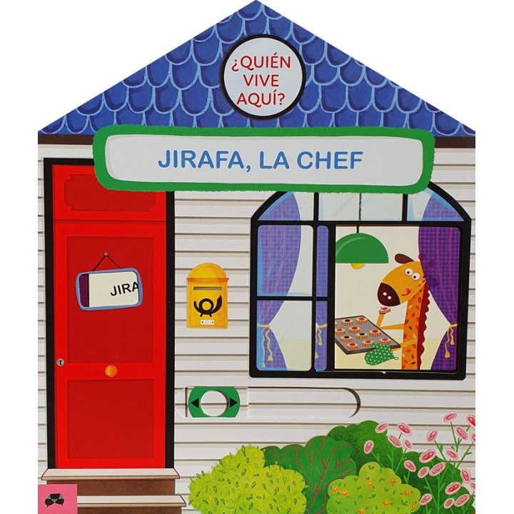 QUIEN VIVE AQUI JIRAFA LA CHEF