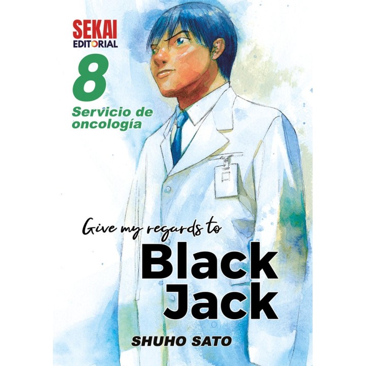 GIVE MY REGARDS TO BLACK JACK 8