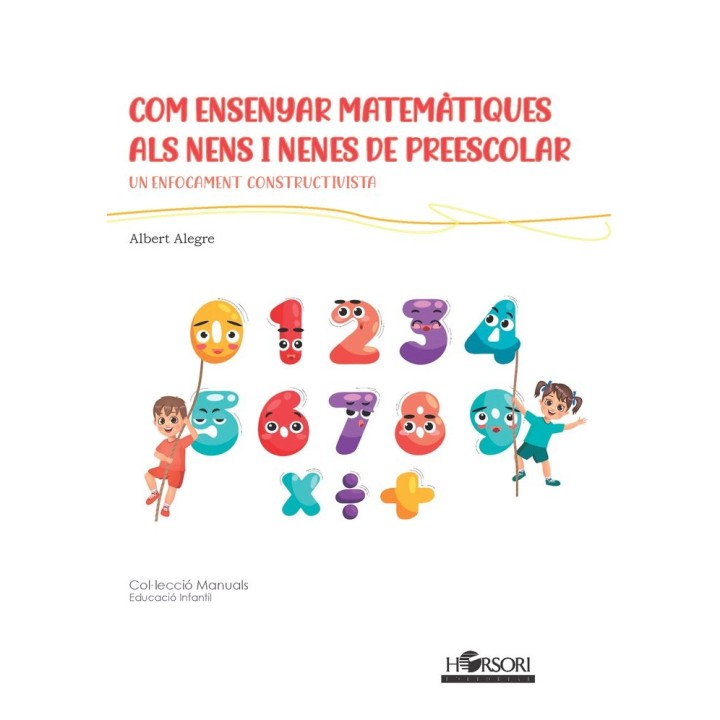 COM ENSENYAR MATEMATIQUES ALS NENS I NENES DE PREESCOLAR