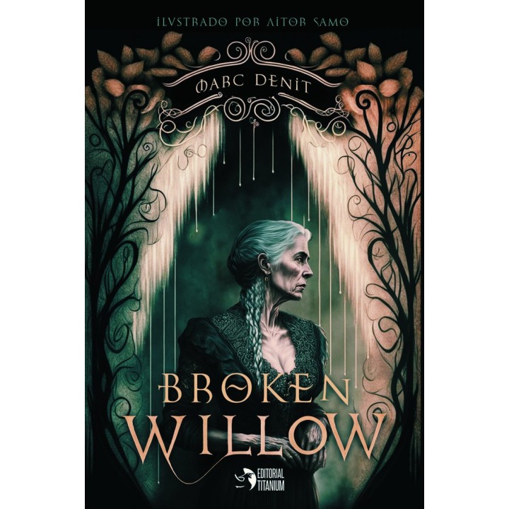 BROKEN WILLOW