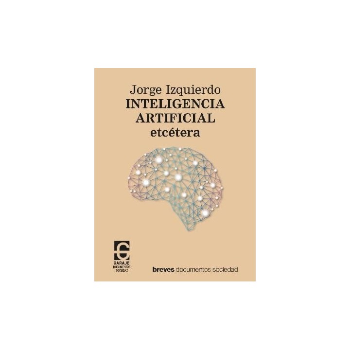 INTELIGENCIA ARTIFICIAL ETCETERA