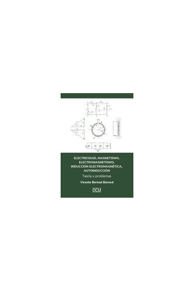 ELECTRICIDAD MAGNETISMO ELECTROMAGNETISMO INDUCCION ELECT