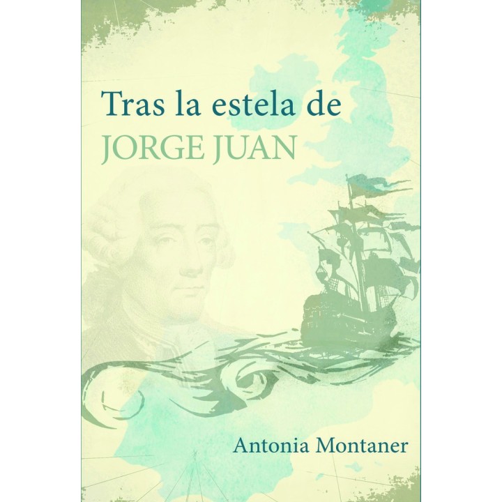 TRAS LA ESTELA DE JORGE JUAN