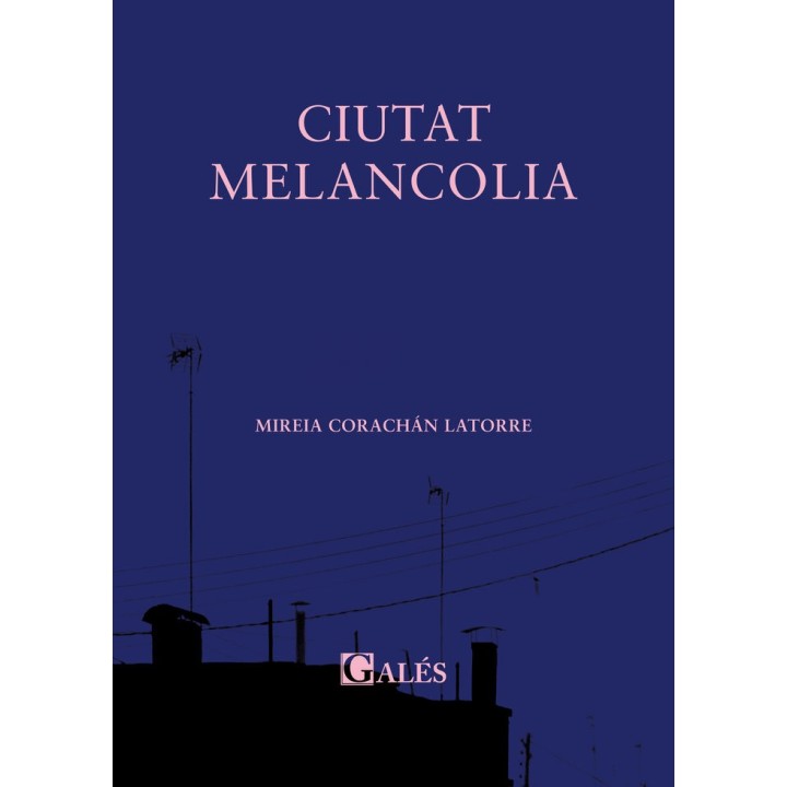 CIUTAT MELANCOLIA