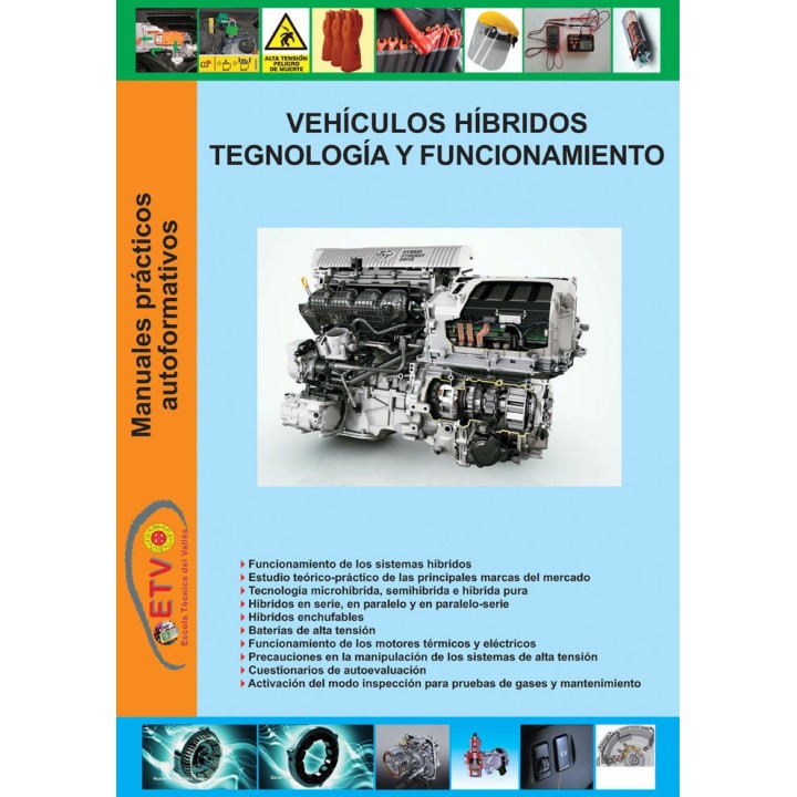 VEHICULOS HIBRIDOS, TECNOLOGIA Y FUNCIONAMIENTO