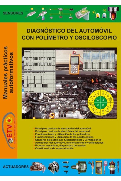 DIAGNOSTICO DEL AUTOMOVIL CON POLIMETRO Y OSCILOSCOPIO
