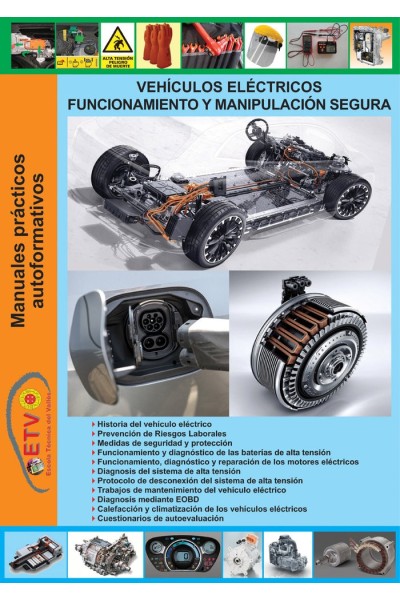 VEHICULOS ELECTRICOS FUNCIONAMIENTO Y MANIPULACION SEGURA