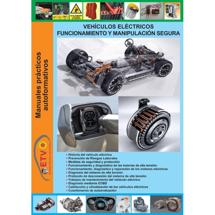 VEHICULOS ELECTRICOS FUNCIONAMIENTO Y MANIPULACION SEGURA