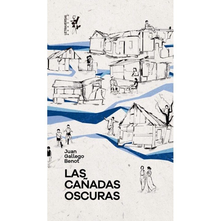 LAS CAÑADAS OSCURAS