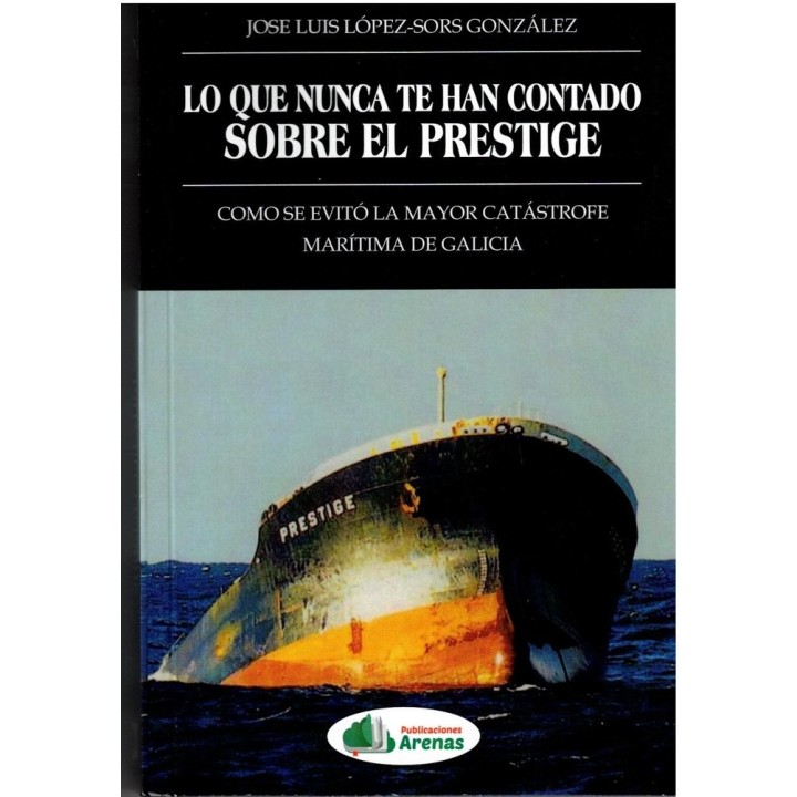 LO QUE NUNCA TE HAN CONTADO SOBRE EL PRESTIGE