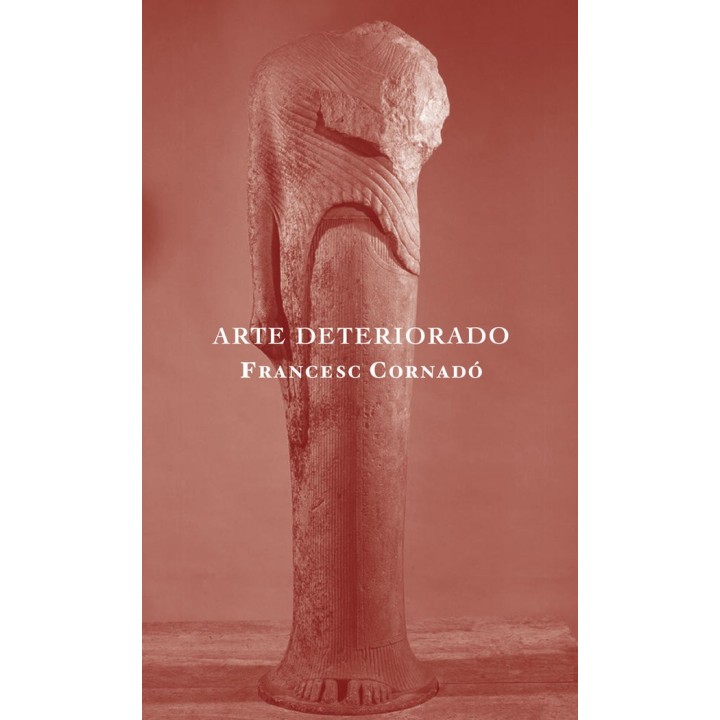 ARTE DETERIORADO