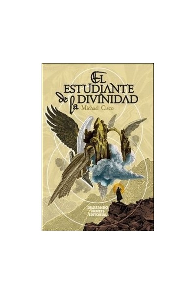 EL ESTUDIANTE DE LA DIVINIDAD