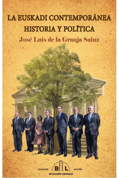 LA EUSKADI CONTEMPORANEA. HISTORIA Y POLITICA