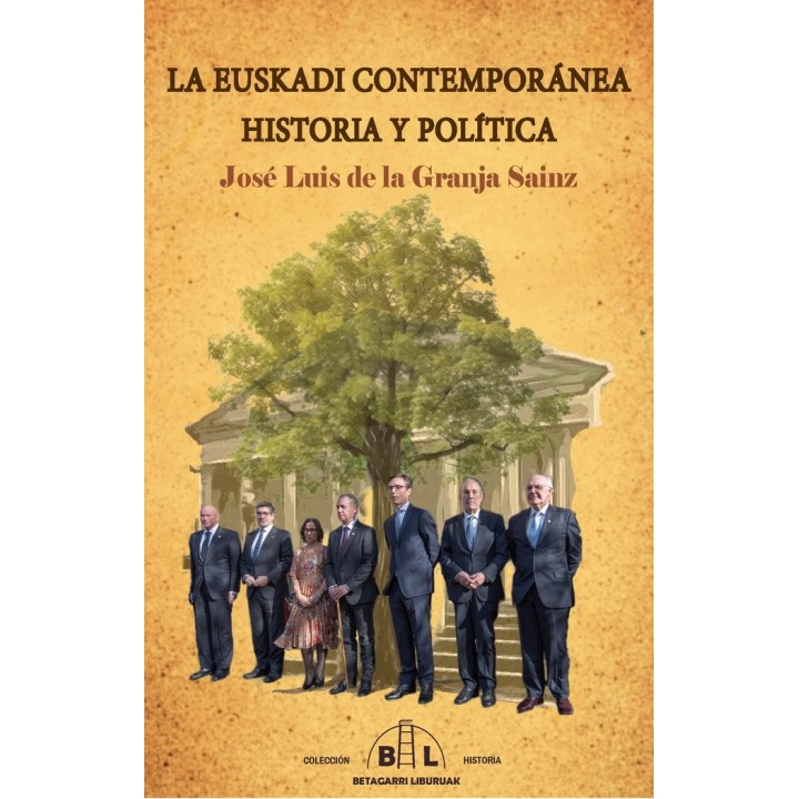 LA EUSKADI CONTEMPORANEA. HISTORIA Y POLITICA