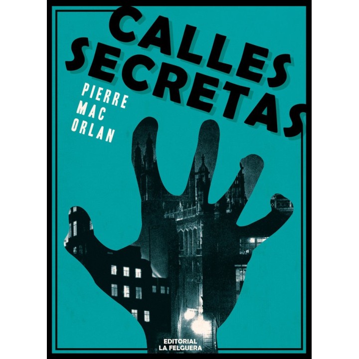 CALLES SECRETAS