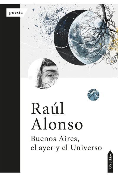 BUENOS AIRES EL AYER Y EL UNIVERSO