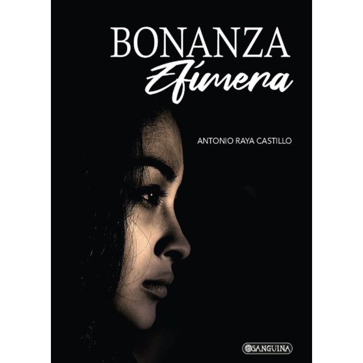 BONANZA EFIMERA
