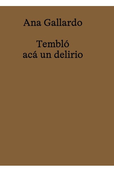 ANA GALLARDO TEMBLO ACA UN DELIRIO