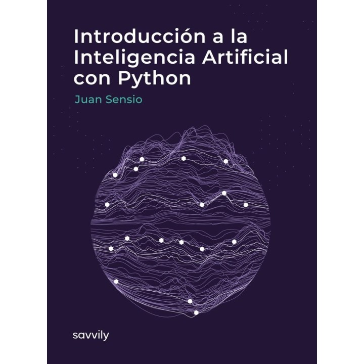 INTRODUCCIÓN A LA INTELIGENCIA ARTIFICIAL CON PYTHON
