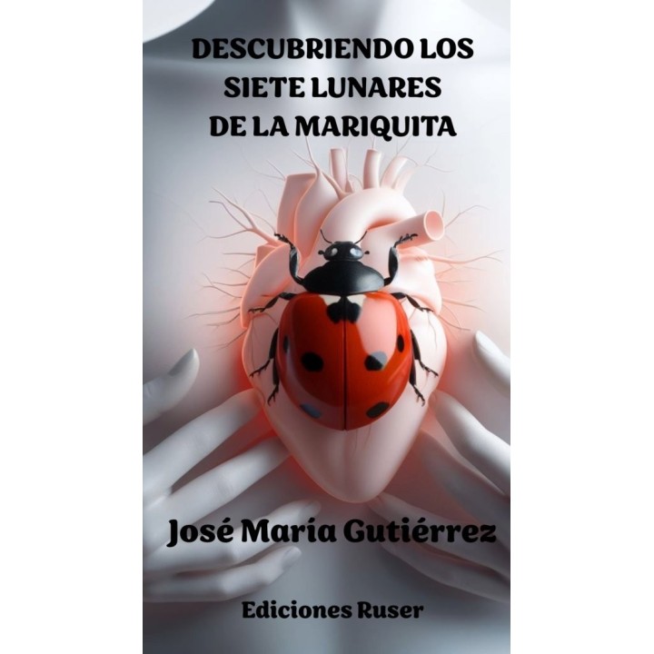 DESCUBRIENDO LOS SIETE LUNARES DE LA MARIQUITA