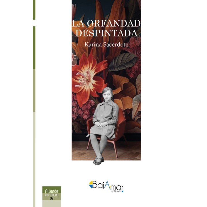 LA ORFANDAD DESPINTADA