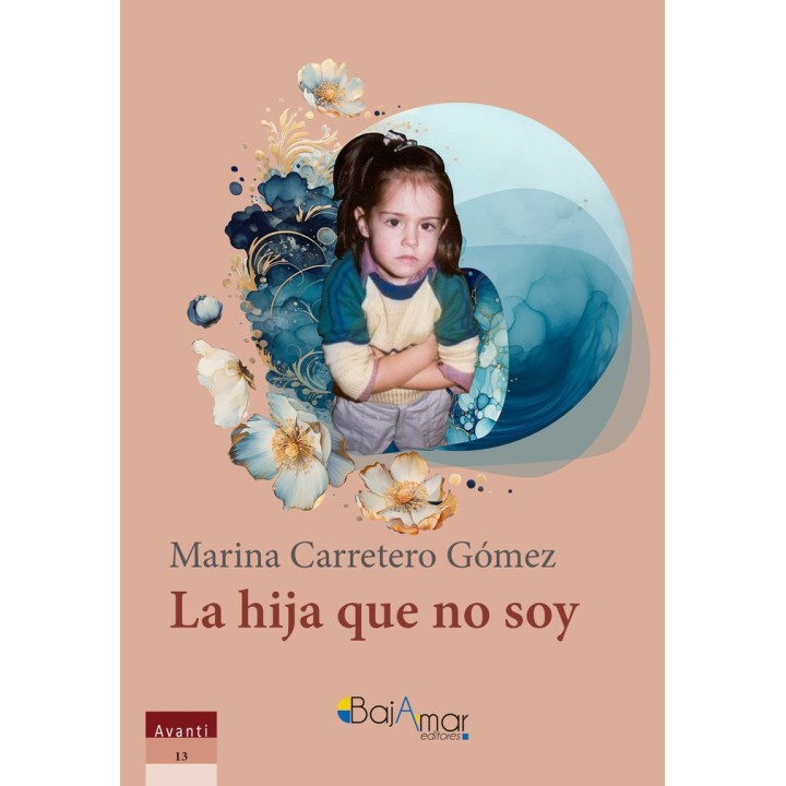 LA HIJA QUE NO SOY