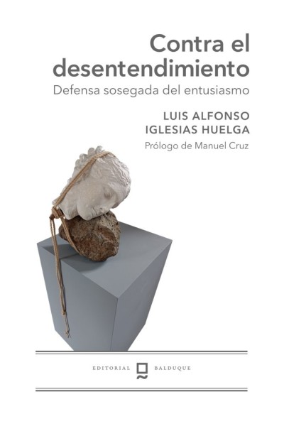 CONTRA EL DESENTENDIMIENTO
