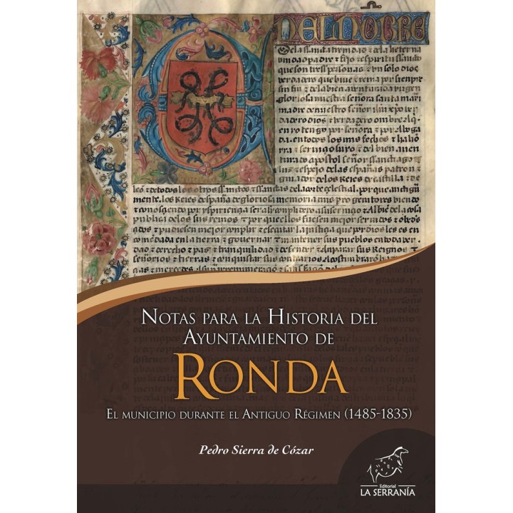 NOTAS PARA LA HISTORIA DEL AYUNTAMIENTO DE RONDA