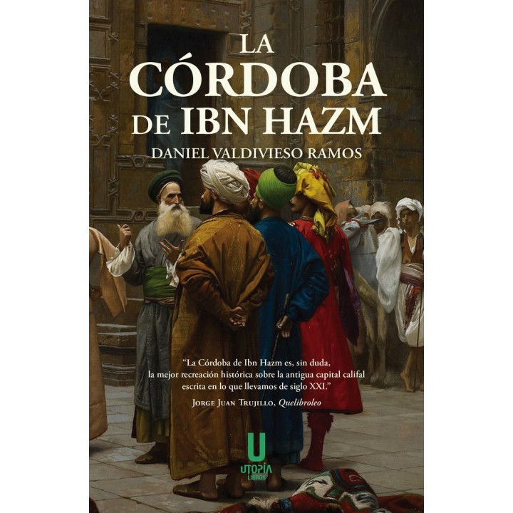LA CORDOBA DE IBN HAZM