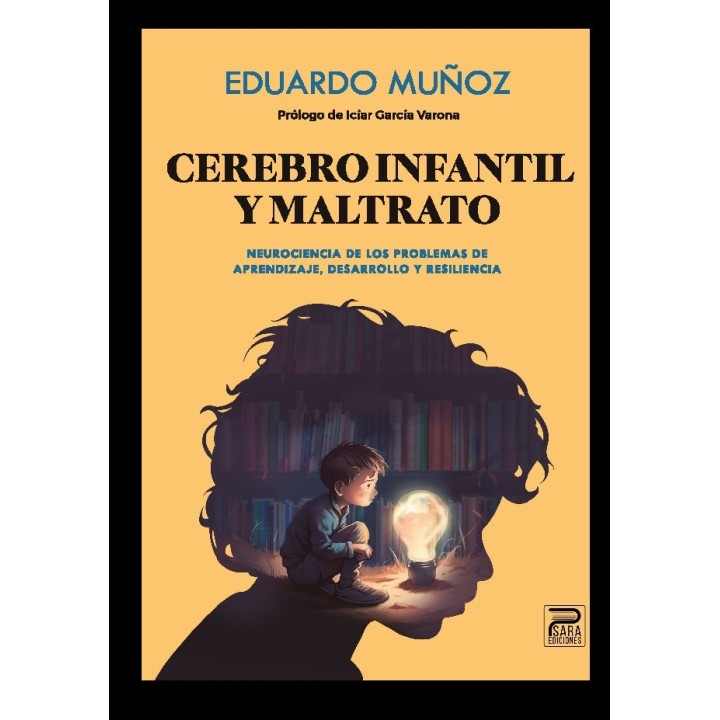 CEREBRO INFANTIL Y MALTRATO