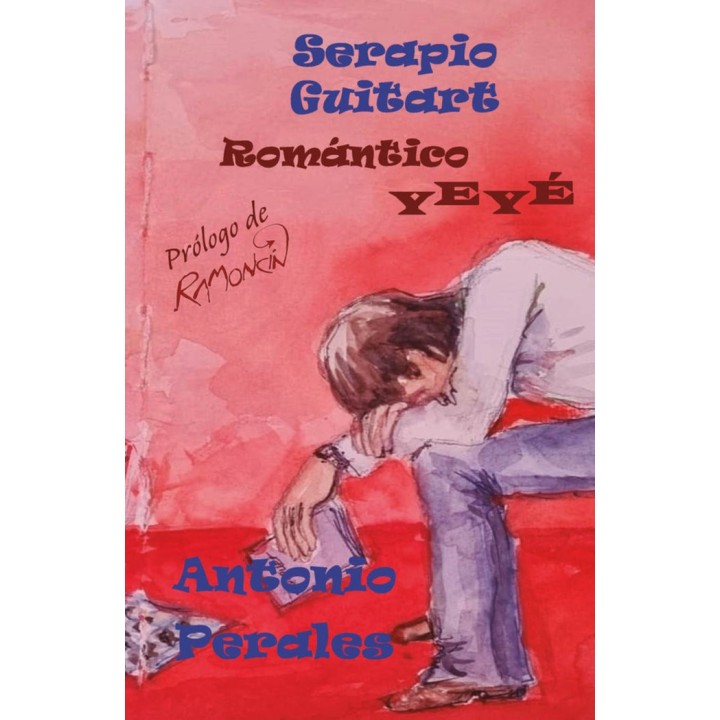 SERAPIO GUITART ROMANTICO YEYE