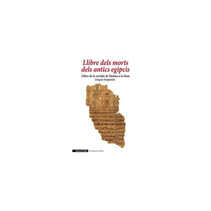 LLIBRE DELS MORTS DELS ANTICS EGIPCIS