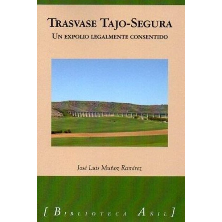 TRASVASE TAJO SEGURA