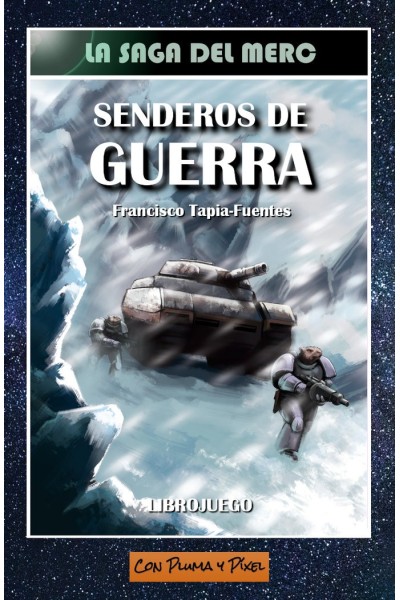 SENDEROS DE GUERRA
