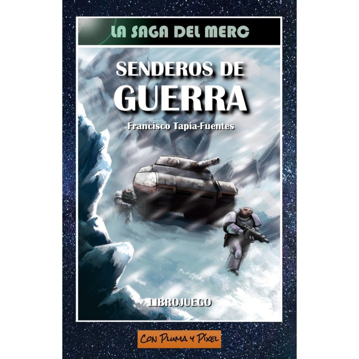 SENDEROS DE GUERRA