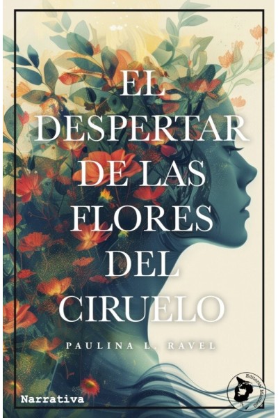 EL DESPERTAR DE LAS FLORES DEL CIRUELO