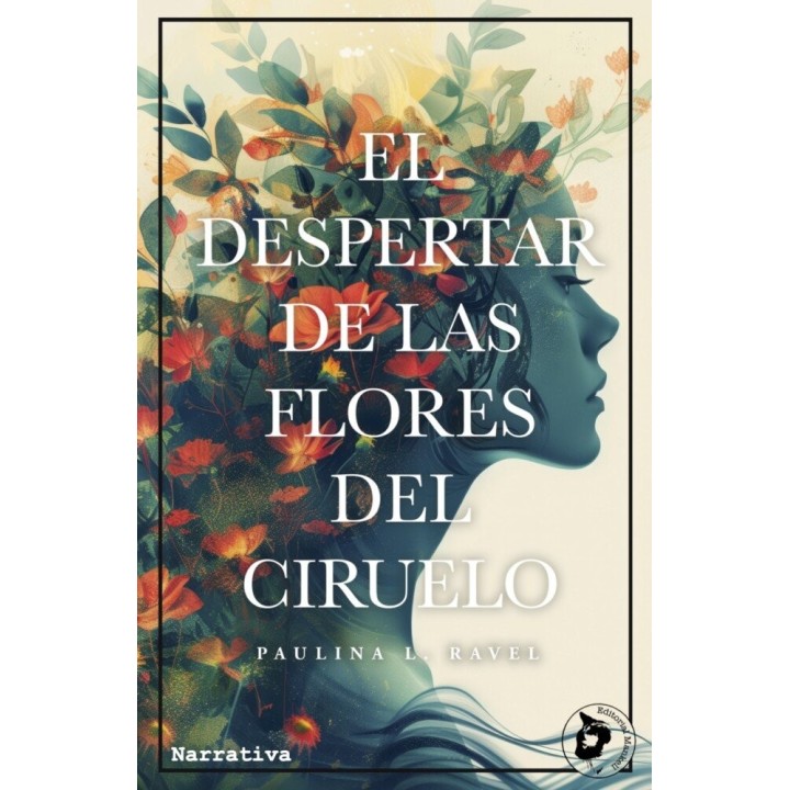 EL DESPERTAR DE LAS FLORES DEL CIRUELO