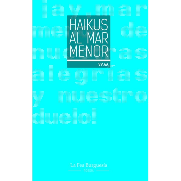 HAIKUS AL MAR MENOR