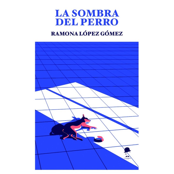 LA SOMBRA DEL PERRO