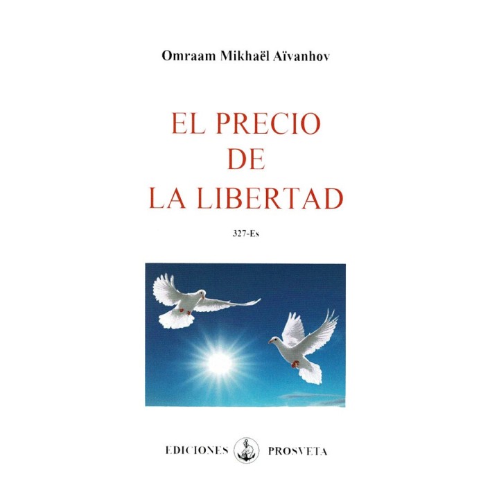 EL PRECIO DE LA LIBERTAD