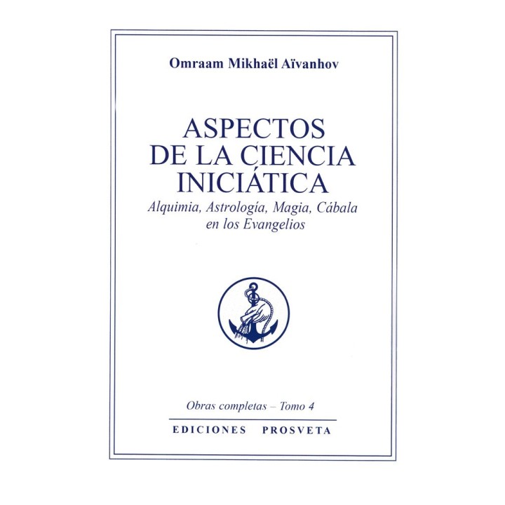 ASPECTOS DE LA CIENCIA INICIATICA