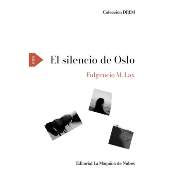 EL SILENCIO DE OSLO