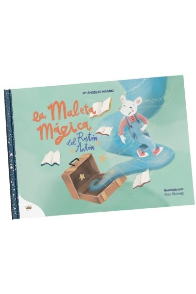 LA MALETA MAGICA DEL RATON ANTON